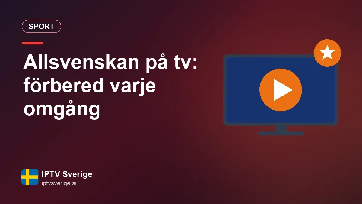 Allsvenskan på tv i vardagsrummet